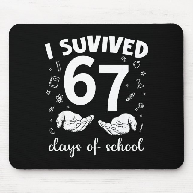 I Survived 67 Days Of School Funny Meme Teacher St Musmatta (Framsidan)