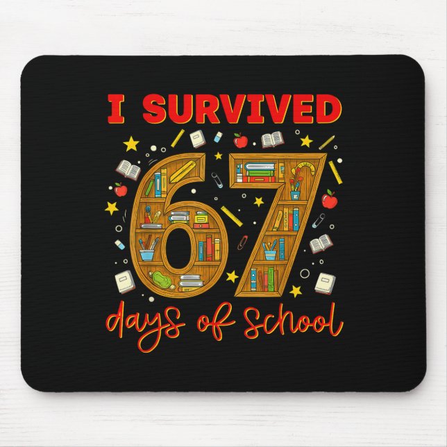 I Survived 67 Days Of School Funny Meme Teacher St Musmatta (Framsidan)