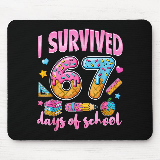 I Survived 67 Days Of School Funny Meme Teacher St Musmatta (Framsidan)