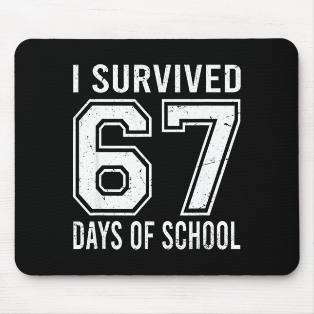 I Survived 67 Days Of School Funny Meme Teacher St Musmatta (Framsidan)