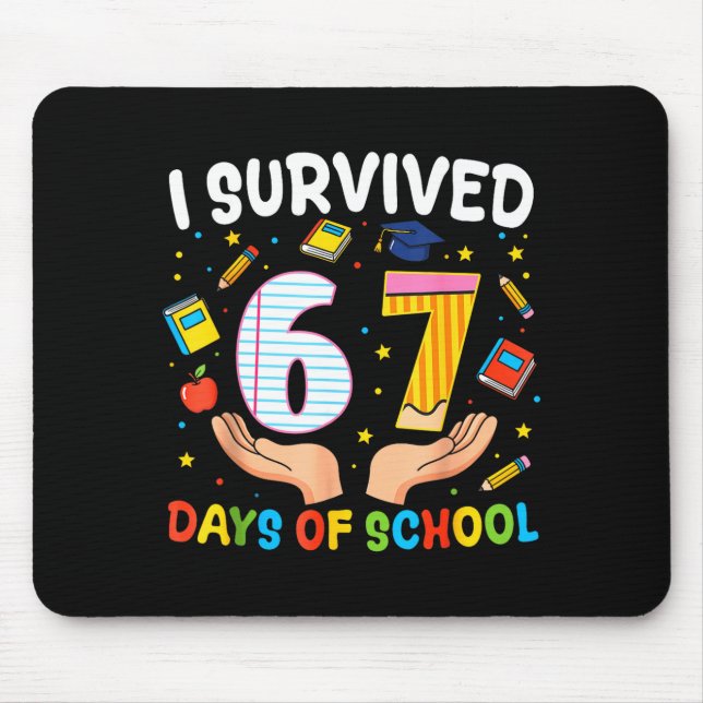 I Survived 67 Days Of School Funny Meme Teacher St Musmatta (Framsidan)