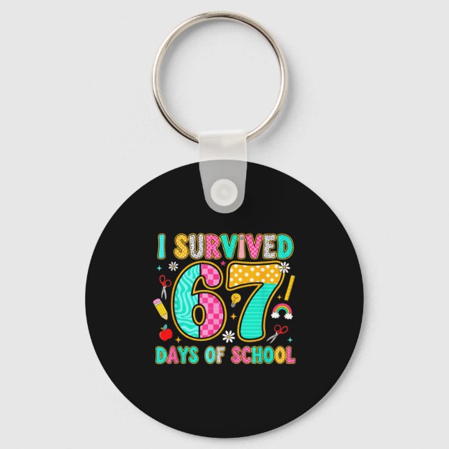 I Survived 67 Days Of School Funny Meme Teacher St Nyckelring (Framsida)