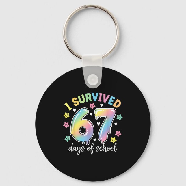 I Survived 67 Days Of School Funny Meme Teacher St Nyckelring (Framsida)