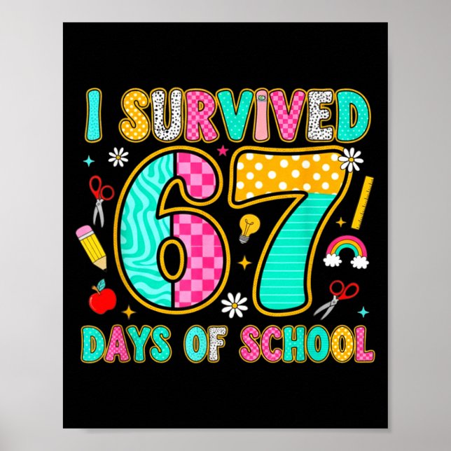 I Survived 67 Days Of School Funny Meme Teacher St Poster (Framsidan)