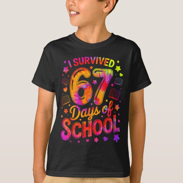 I Survived 67 Days Of School Funny Meme Teacher St T Shirt (Framsida)