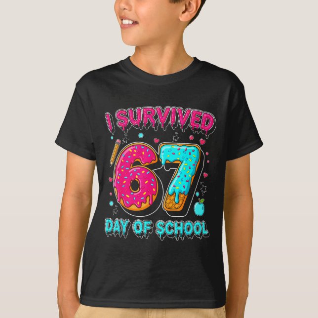 I Survived 67 Days Of School Funny Meme Teacher St T Shirt (Framsida)
