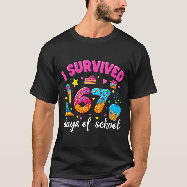 I Survived 67 Days Of School Funny Meme Teacher St T Shirt (Framsida)