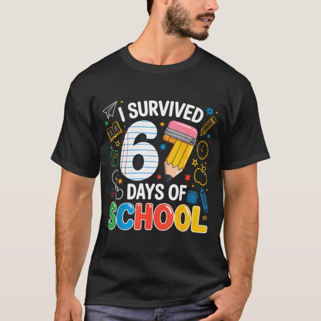 I Survived 67 Days Of School Funny Meme Teacher St T Shirt (Framsida)
