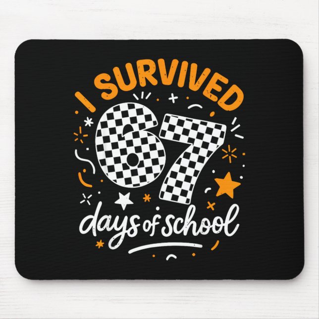 I Survived 67 Days Of School Funny Six Seven 6 7 M Musmatta (Framsidan)