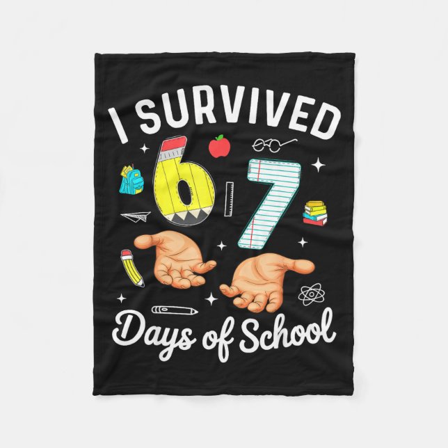 I Survived 67 Days Of School Funny Six Seven Meme  Fleecefilt (Framsidan)