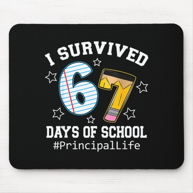I Survived 67 Days Of School Funny Six Seven Princ Musmatta (Framsidan)