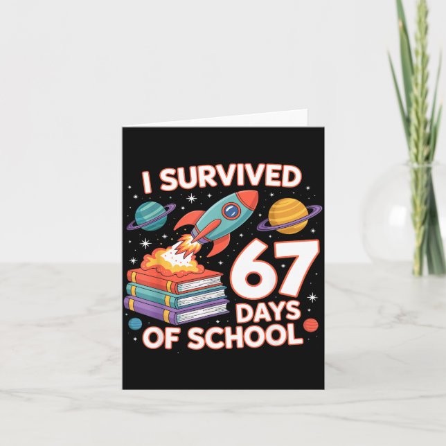 I Survived 67 Days Of School Funny Six Seven Space Kort (Framsida)