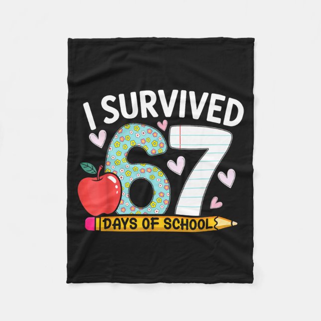 I Survived 67 Days Of School Funny Student Style  Fleecefilt (Framsidan)