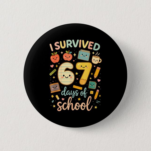 I Survived 67 Days Of School _ Funny Teacher &amp; Knapp (Framsida)