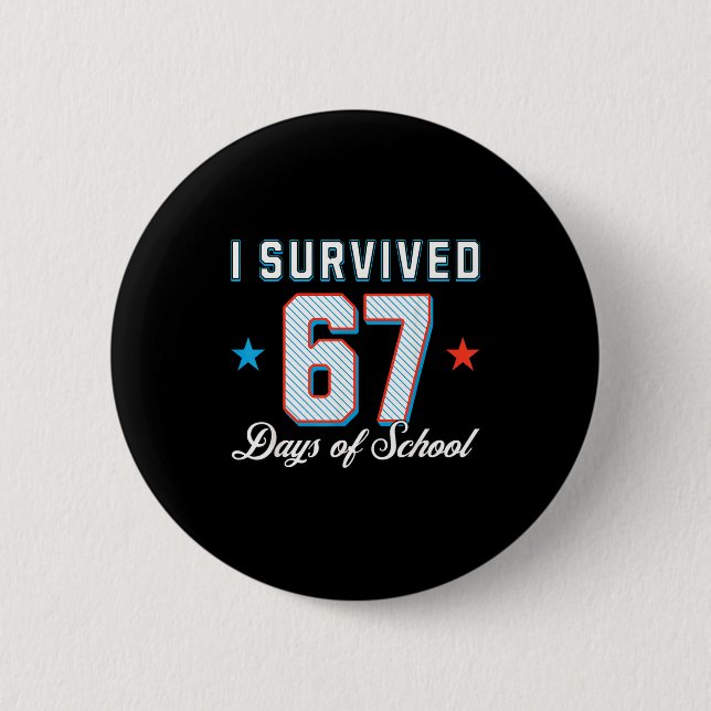 I Survived 67 Days Of School Funny Teacher And Stu Knapp (Framsida)