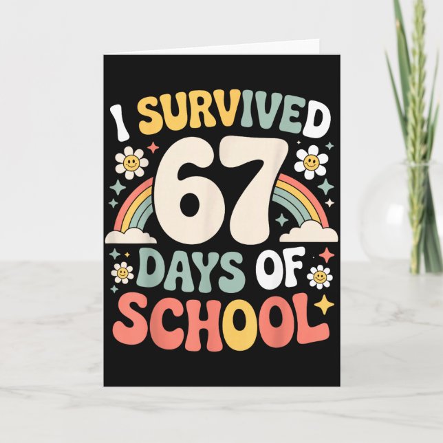 I Survived 67 Days Of School Funny Teacher And Stu Kort (Framsida)