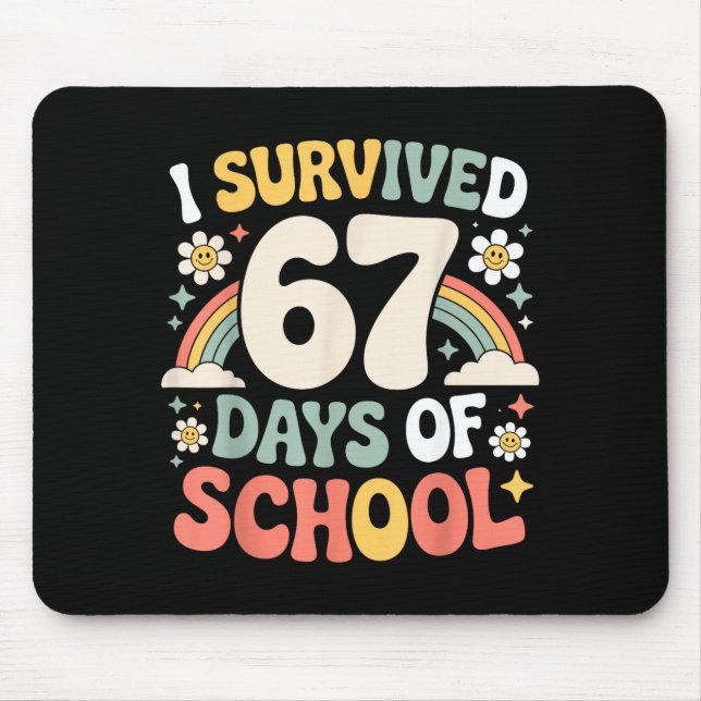 I Survived 67 Days Of School Funny Teacher And Stu Musmatta (Framsidan)