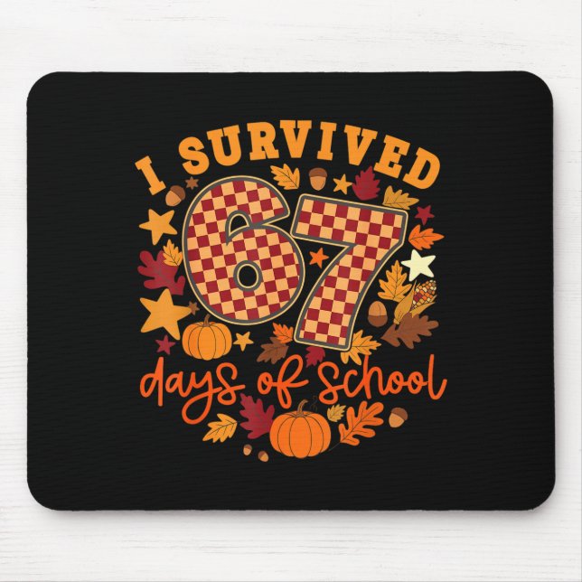 I Survived 67 Days Of School Funny Teacher Thanksg Musmatta (Framsidan)
