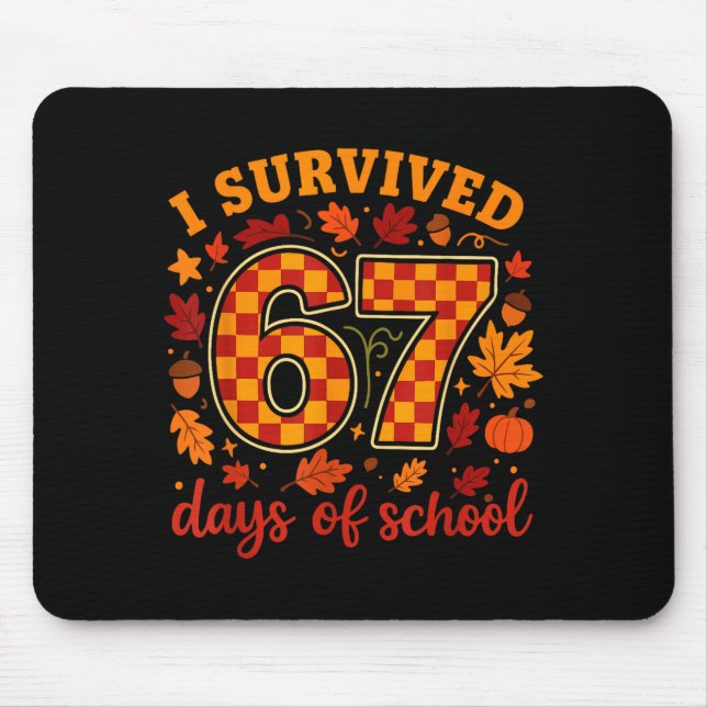 I Survived 67 Days Of School Funny Teacher Thanksg Musmatta (Framsidan)
