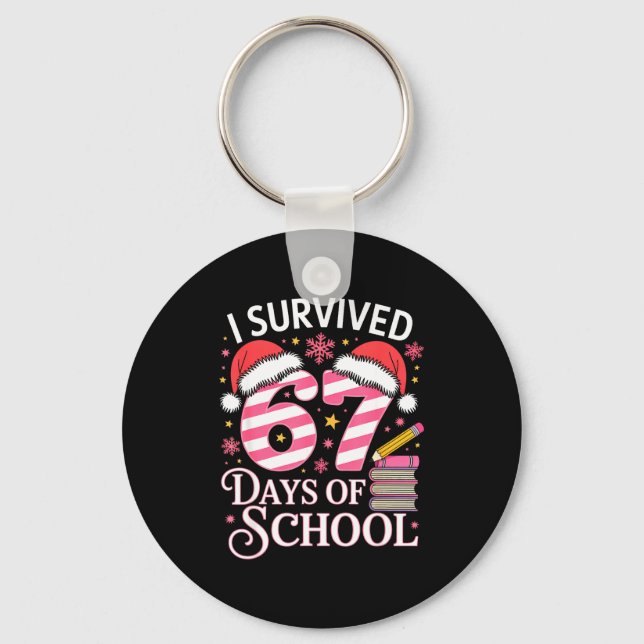 I Survived 67 Days Of School - Funny Teachers Stud Nyckelring (Framsida)