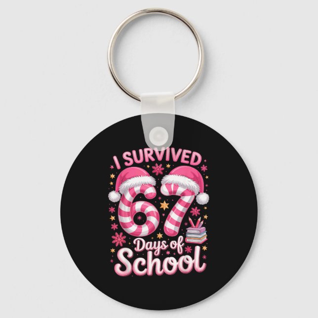 I Survived 67 Days Of School - Funny Teachers Stud Nyckelring (Framsida)