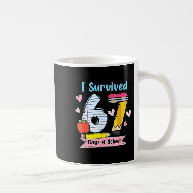I Survived 67 Days Of School, Funny Teachers Stude Kaffemugg (Höger)