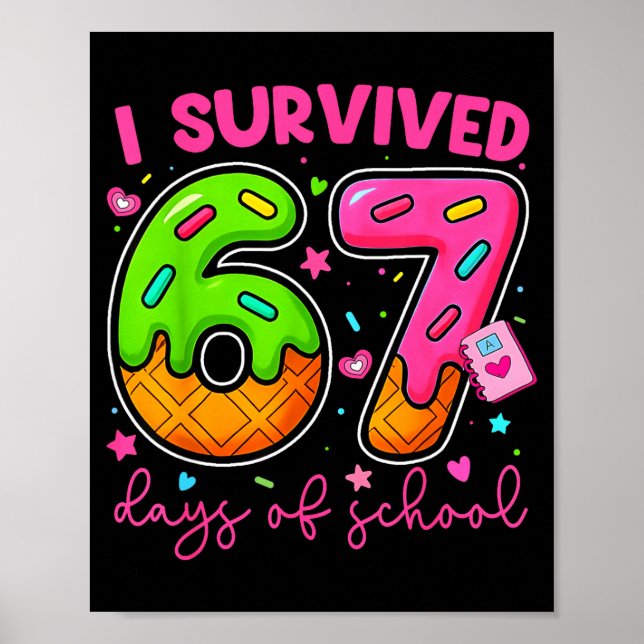 I Survived 67 Days Of School Ice Cream Drip Boy Gi Poster (Framsidan)
