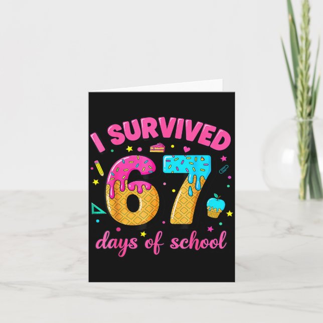I Survived 67 Days Of School Ice Cream Drip Six Se Kort (Framsida)