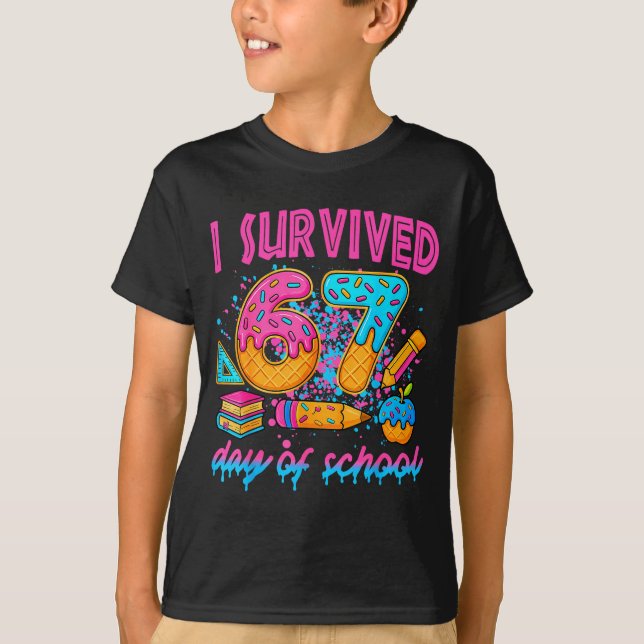 I Survived 67 Days Of School Ice Cream Drip Six Se T Shirt (Framsida)