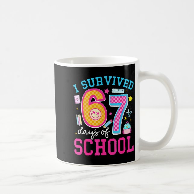 I Survived 67 Days Of School Meme Six Seven Teache Kaffemugg (Höger)