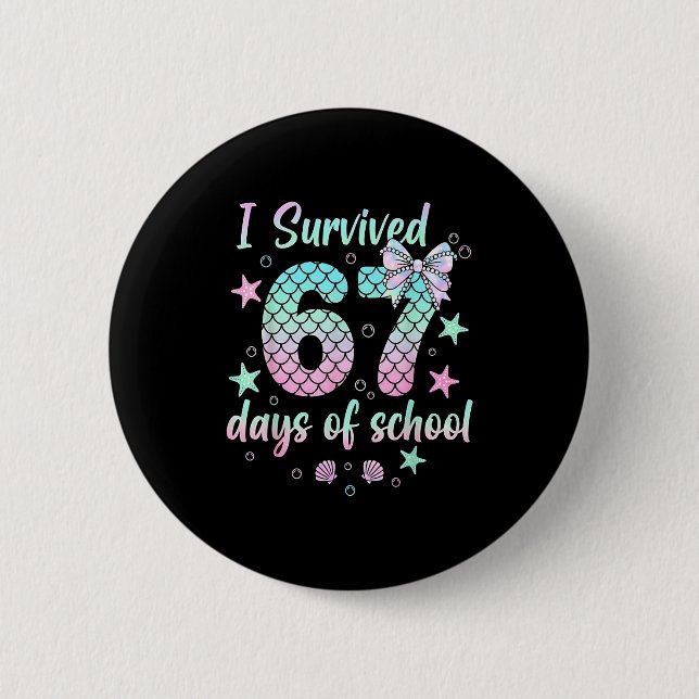 I Survived 67 Days Of School Mermaid Coquette Bow  Knapp (Framsida)