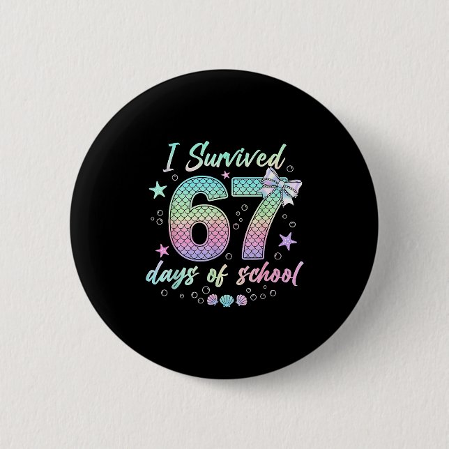 I Survived 67 Days Of School Mermaid Coquette Bow  Knapp (Framsida)