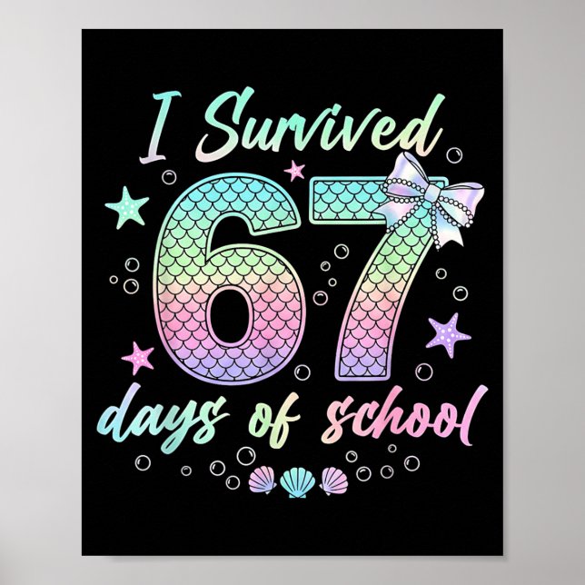 I Survived 67 Days Of School Mermaid Coquette Bow  Poster (Framsidan)