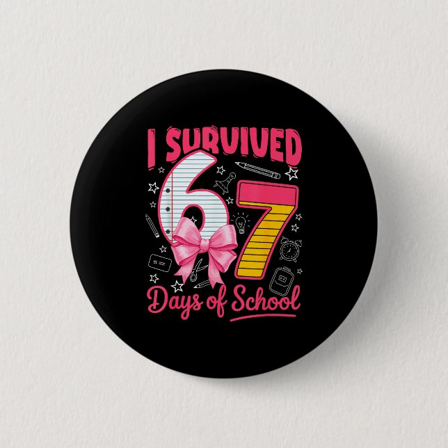 I Survived 67 Days Of School Nk Bow Girls Kids  Knapp (Framsida)
