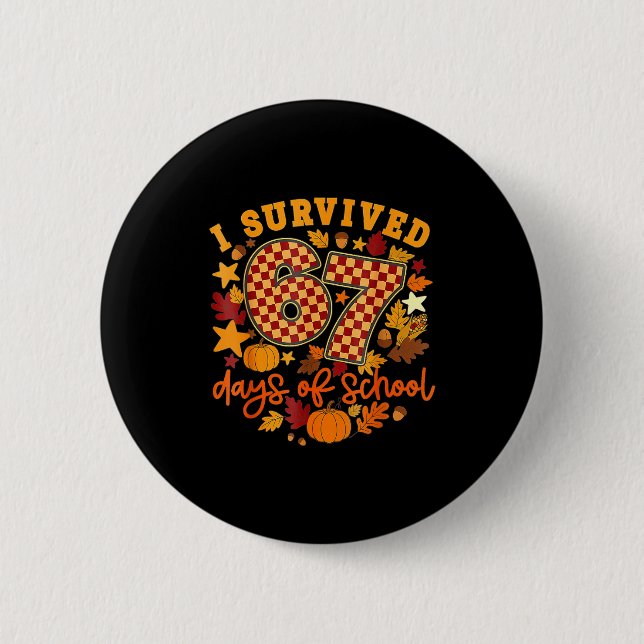 I Survived 67 Days Of School Retro Teacher Thanksg Knapp (Framsida)