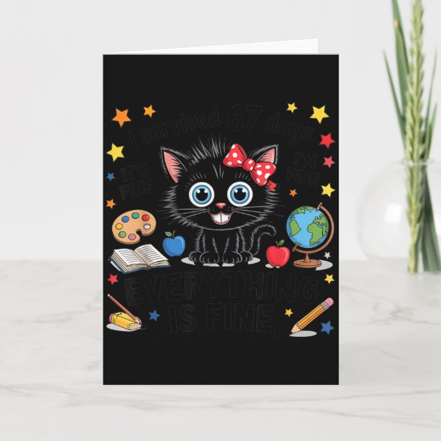 I Survived 67 Days Of School Six Seven 6 7 Teacher Kort (Framsida)