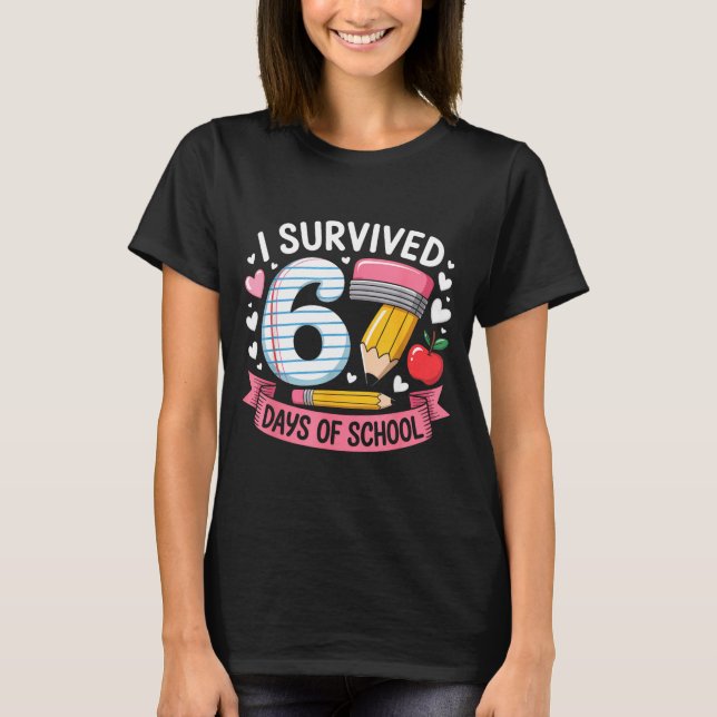 I Survived 67 Days Of School Six Seven 6 7 Teacher T Shirt (Framsida)