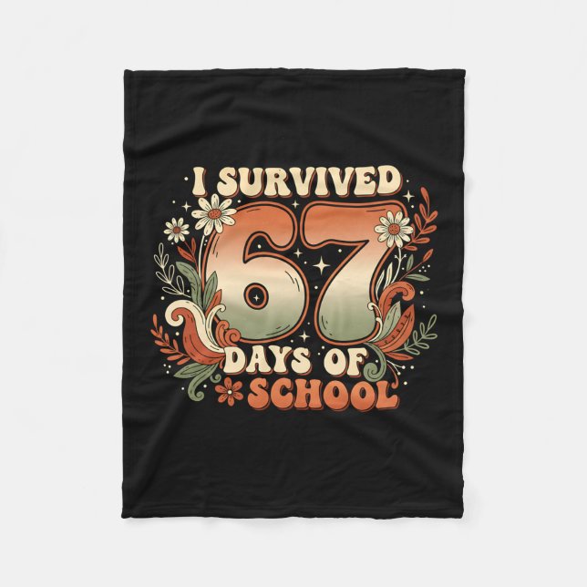 I Survived 67 Days Of School Six Seven Meme Boho F Fleecefilt (Framsidan)
