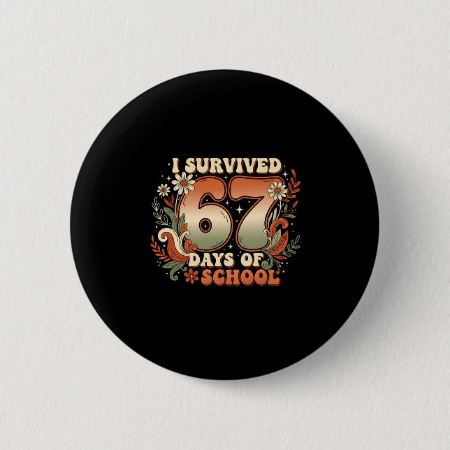 I Survived 67 Days Of School Six Seven Meme Boho F Knapp (Framsida)