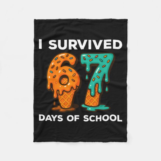 I Survived 67 Days Of School Six Seven Meme Ice Cr Fleecefilt (Framsidan)