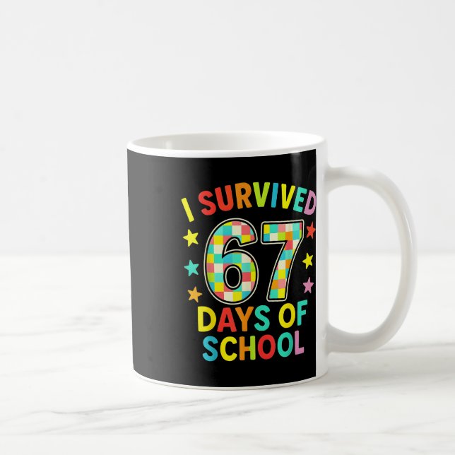 I Survived 67 Days Of School Six Seven Meme Kidste Kaffemugg (Höger)