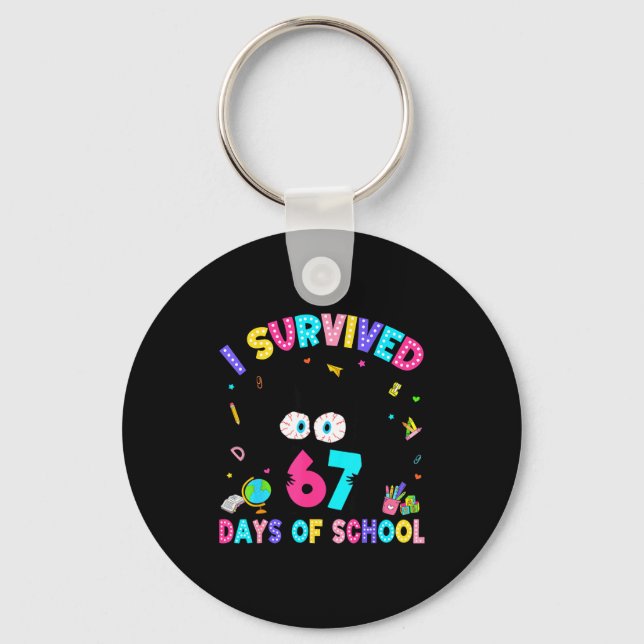I Survived 67 Days Of School Six Seven Meme Slang  Nyckelring (Framsida)