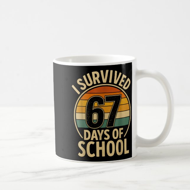 I Survived 67 Days Of School Six Seven Meme Studen Kaffemugg (Höger)