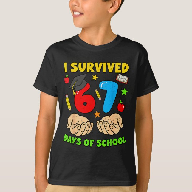 I Survived 67 Days Of School Six Seven Meme Studen T Shirt (Framsida)