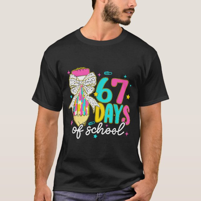 I Survived 67 Days Of School Six Seven Meme Teache T Shirt (Framsida)