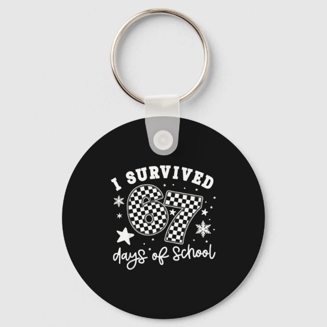 I Survived 67 Days Of School Students Teachers 100 Nyckelring (Framsida)