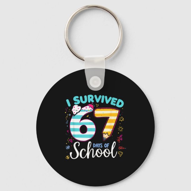 I Survived 67 Days Of School Students Teachers Cut Nyckelring (Framsida)