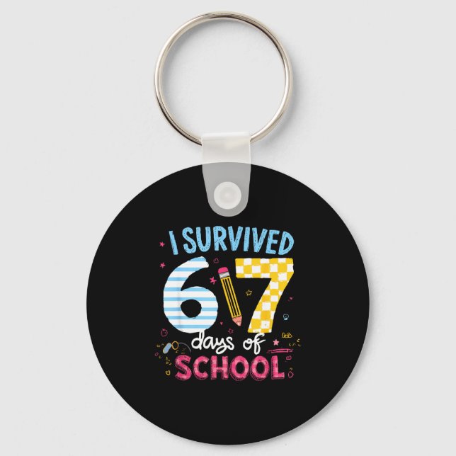 I Survived 67 Days Of School Students Teachers Six Nyckelring (Framsida)
