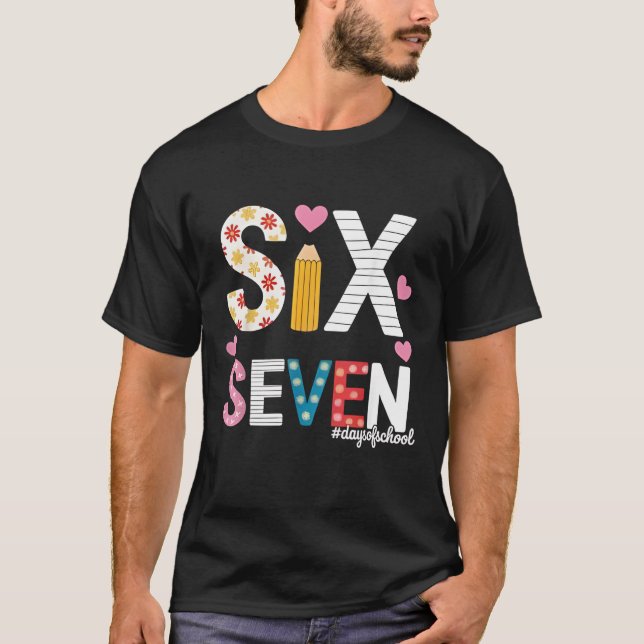 I Survived 67 Days of School Teacher Student Six S T Shirt (Framsida)