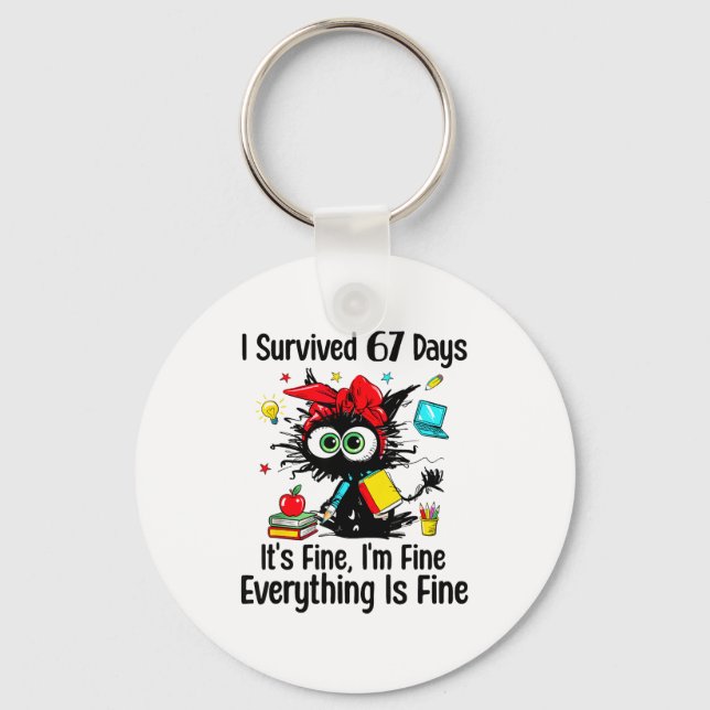 I Survived 67 Days Of School Teacher Students Cat  Nyckelring (Framsida)